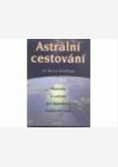 Astrální cestování Astrální cestování