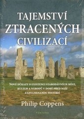 Tajemství ztracených civilizací Tajemství ztracených civilizací