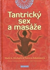 Tantrický sex a masáže Tantrický sex a masáže