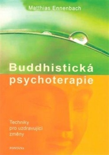 Buddhistická psychoterapie Buddhistická psychoterapie