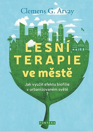 Lesní terapie ve městě Lesní terapie ve městě