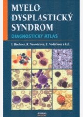 Myelodysplastický syndrom Myelodysplastický syndrom