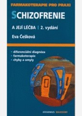 Schizofrenie a její léčba
