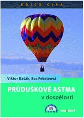 Průduškové astma v dospělosti Průduškové astma v dospělosti