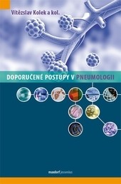 Doporučené postupy v pneumologii Doporučené postupy v pneumologii
