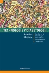 Technologie v diabetologii Technologie v diabetologii