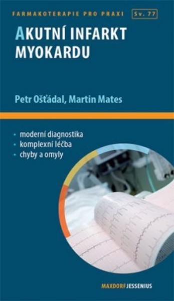Akutní infarkt myokardu Akutní infarkt myokardu