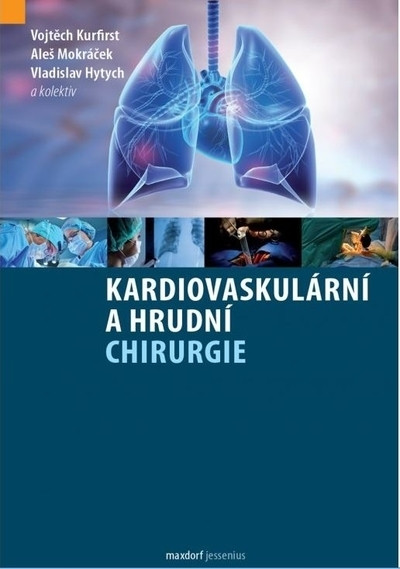 Kardiovaskulární a hrudní chirurgie Kardiovaskulární a hrudní chirurgie