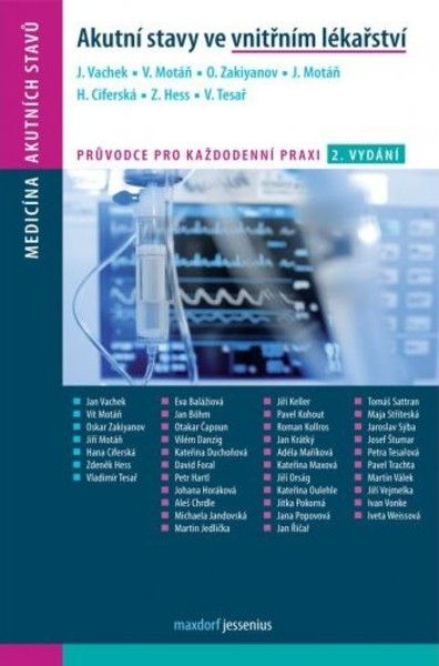 Akutní stavy ve vnitřním lékařství, 2. vydání Akutní stavy ve vnitřním lékařství, 2. vydání