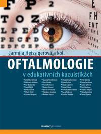 Oftalmologie v edukativních kazuistikách Oftalmologie v edukativních kazuistikách