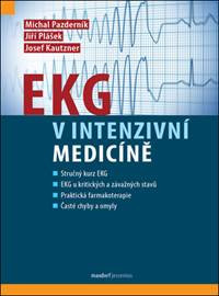 EKG v intenzivní medicíně EKG v intenzivní medicíně