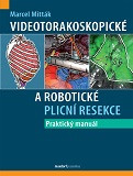 Videotorakoskopické a robotické plicní resekce