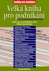 Velká kniha pro podnikání, 2. vydání Velká kniha pro podnikání, 2. vydání