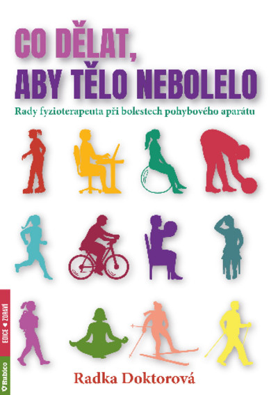 Co dělat, aby tělo nebolelo Co dělat, aby tělo nebolelo