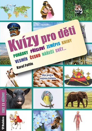 Kvízy pro děti Kvízy pro děti