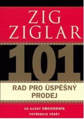 101 rad pro úspěšný prodej 101 rad pro úspěšný prodej