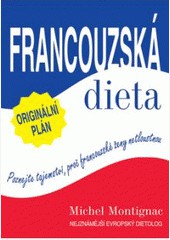 FRANCOUZSKÁ DIETA FRANCOUZSKÁ DIETA