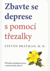 Zbavte se deprese s pomocí třezalky