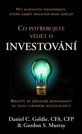 Co potřebujete vědět o investování Co potřebujete vědět o investování