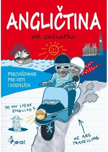 Angličtina od začiatku Angličtina od začiatku