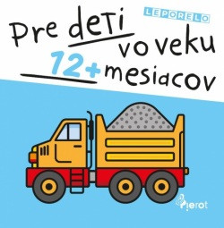 Leporelo pre deti vo veku 12+ mesiacov Leporelo pre deti vo veku 12+ mesiacov