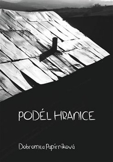Podél hranice Podél hranice