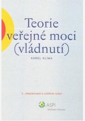 Teorie veřejné moci Teorie veřejné moci