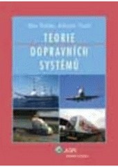 Teorie dopravních systémů Teorie dopravních systémů
