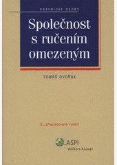 Společnost s ručením omezeným Společnost s ručením omezeným