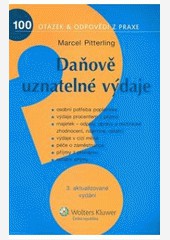 Daňově uznatelné výdaje - 3. aktualizované vydání Daňově uznatelné výdaje - 3. aktualizované vydání