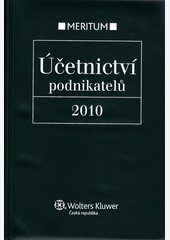 Účetnictví podnikatelů 2010 Účetnictví podnikatelů 2010