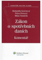 Zákon o spotřebních daních Zákon o spotřebních daních
