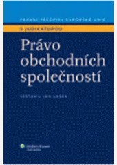 Právní předpisy EU s judikaturou. Právo obchodních společností