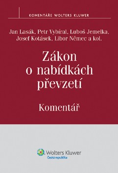 Zákon o nabídkách převzetí Komentář Zákon o nabídkách převzetí Komentář