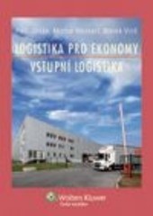 Logistika pro ekonomy Logistika pro ekonomy