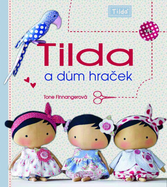 Tilda a dům hraček Tilda a dům hraček