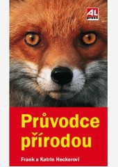 Průvodce přírodou Průvodce přírodou