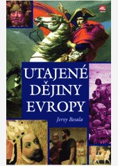 Utajené dějiny Evropy