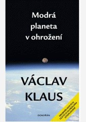 Modrá planeta v ohrožení Modrá planeta v ohrožení