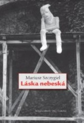 Láska nebeská Láska nebeská