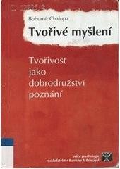 Tvořivé myšlení Tvořivé myšlení