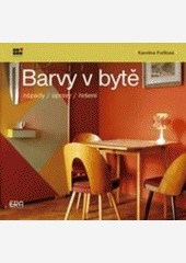Barvy v bytě Barvy v bytě
