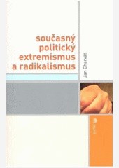 Současný politický extremismus a radikalismus