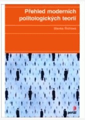 Přehled moderních politologických teorií