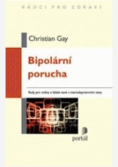 Bipolární porucha Bipolární porucha