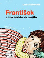 František a jeho pohádky do postýlky František a jeho pohádky do postýlky