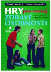 Hry pro usměrňování agresivity