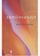 Zamilovanost Zamilovanost