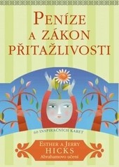 Peníze a zákon přitažlivosti Peníze a zákon přitažlivosti