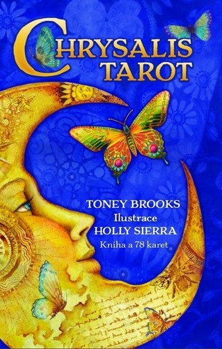 Chrysalis Tarot - Když se nevědomé stane vědomým Kniha a 78 karet Chrysalis Tarot - Když se nevědomé stane vědomým Kniha a 78 karet